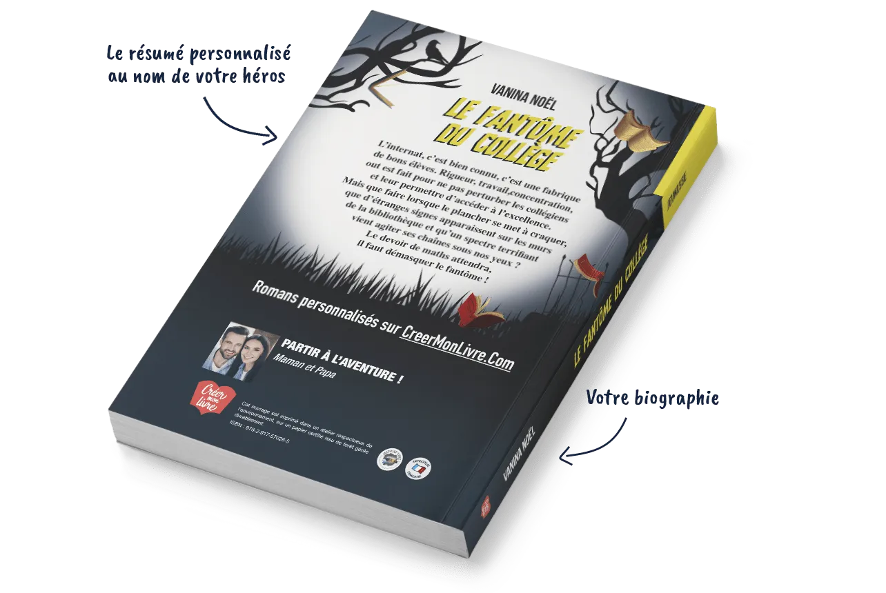 Le fantôme du collège - Créez mon livre